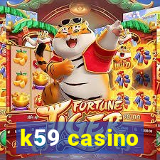 k59 casino